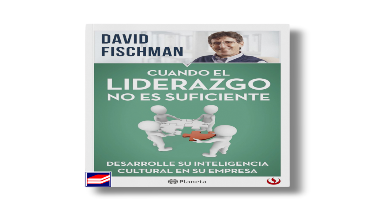 CUANDO EL LIDERAZGO NO ES SUFICIENTE Desarrolle Su Inteligencia